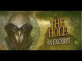 THE HOLE: An Excerpt