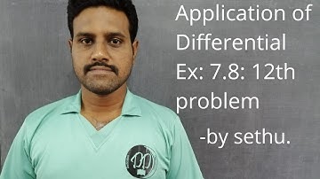 +2 Maths TN Board: Chapter 7 Differential Local Maxima & Minima Ex: 7.8: 12th Problem. DD Academy