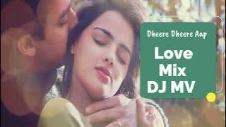 Dheere Dheere Aap Mere Love Mix DJ madan Verma | Bollywood Remix | Retro Remix Romantic Song Remix