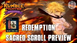 Redemption Sacred Scroll Preview (Rumble Fighter Revolution)