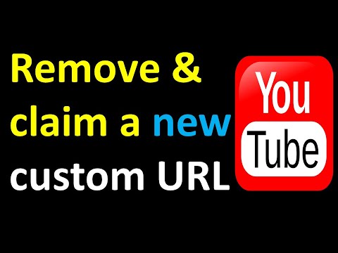 How to Remove YouTube Custom URL & Claim a New One - YouTube