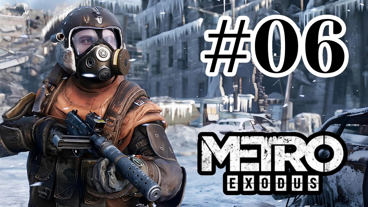 Metro Exodus – Part 6 | Let’s Play
