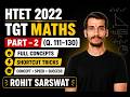 HTET 2022 Maths TGT Solved Paper | Part 2 | Score 60/60 by Rohit Sir