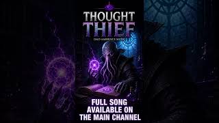 🧠 Thought Thief | Psionic Mind Flayer Ambience for D&D and Dark Roleplay