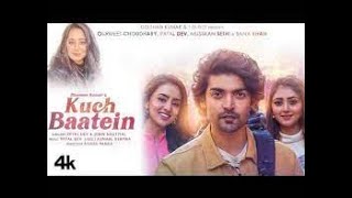 Kuch Baatein Hain Kehni Unse Full Song   Jubin Nautiyal   Payal Dev   Kunaal Verma   Dragon720P HD