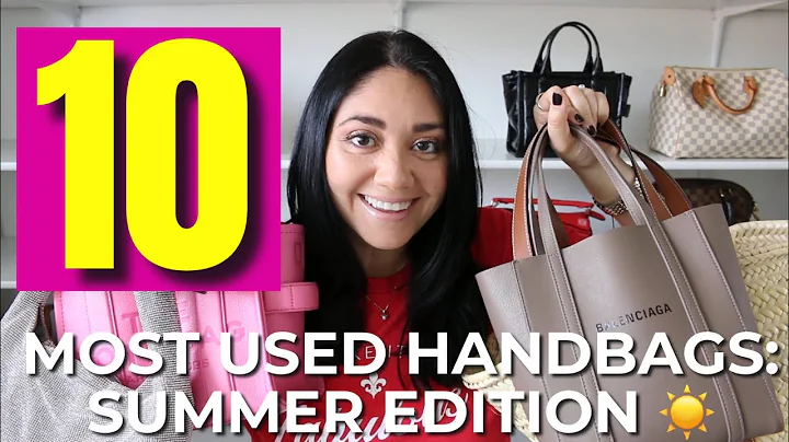 MOST USED HANDBAGS: SUMMER EDITION 2022 | Minks4All
