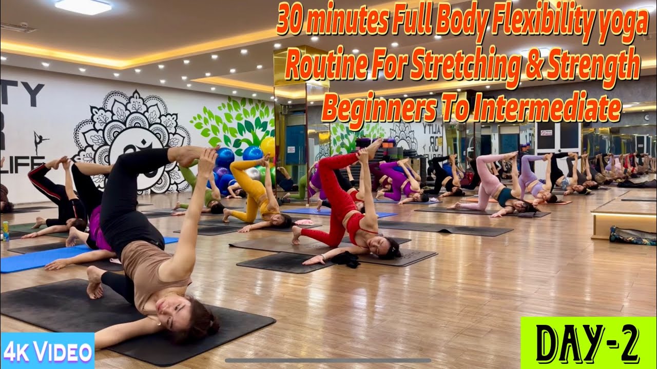 DAY-2 30 Minutes Full Body FlexibilityYoga Routine For Stretching & Strength | Master Ranjeet Singh