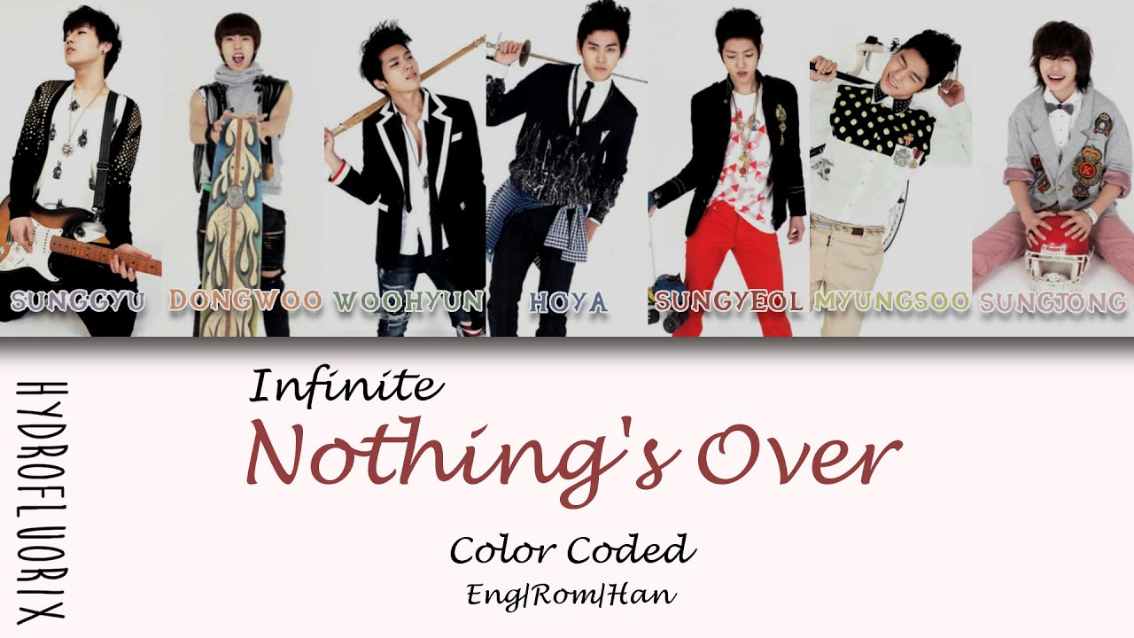 (Remake) INFINITE - Nothing's Over {Color Coded Lyrics Eng|Rom|Han}