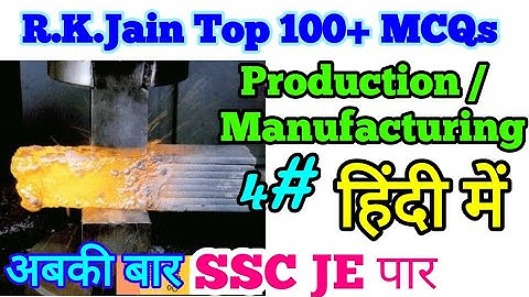 R.K.Jain Production Technology MCQs with full explanation Part 4