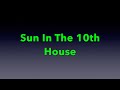 Sun In The 10th House