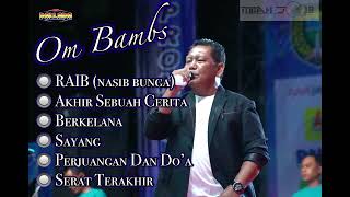 Full album Om Bams Sena paling enak didengar