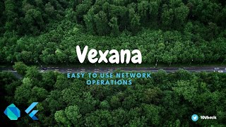 Flutter: Manage Network Operations with Vexana