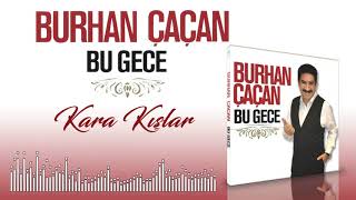 Burhan Çaçan  -  Kara Kışlar Resimi