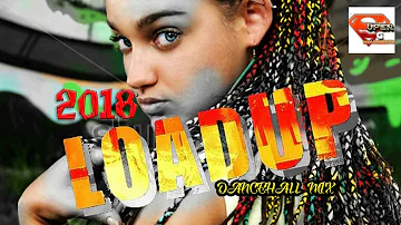Dancehall Mix (Feb 2018) - Load Up - @SuperGMovements | Kartel, Mavado, Popcaan, Alkaline & More
