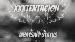 #XXXTENTACION #Whatsapp#status#video [numb]