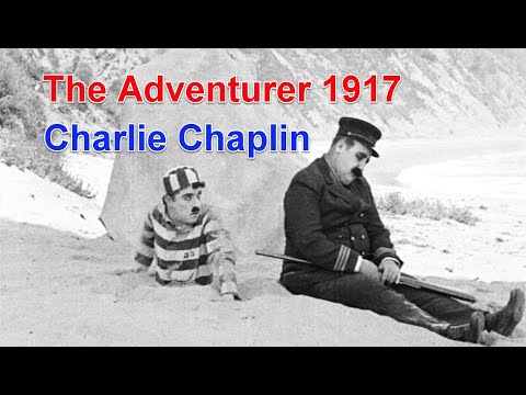 Charlie Chaplin | The Adventurer 1917  Full Movie HD