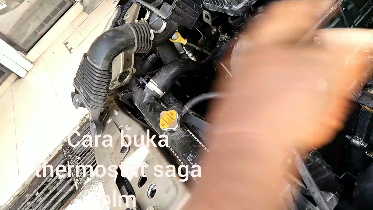 Cara Buka Thermostat Saga Blm Youtube