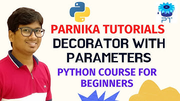 L 49: DECORATOR WITH PARAMETERS | DECORATORS | PYTHON COURSE FOR BEGINNERS