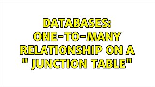 Databases: One-to-many relationship on a " junction table"