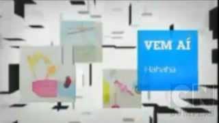 Cartoon Network Brasil Vem Aí - Hahaha