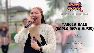 Download Lagu TABOLA-BALE ~ COVER VERSI KOPLO TERBARU NOFIE ALISHBA DISYA MUSIK ENAK DI DENGAR  MP3 Download Lagu TABOLA-BALE ~ COVER VERSI KOPLO TERBARU NOFIE ALISHBA DISYA MUSIK ENAK DI DENGAR  MP3