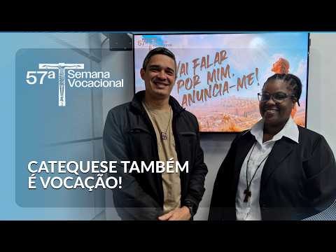 A vocação de ensinar e anunciar a fé | 57ª Semana Vocacional