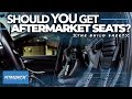 Why You Should Get Aftermarket Seats | The Build Sheet