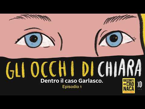 Chiara's Eyes | Inside the Garlasco Case | Episode 1