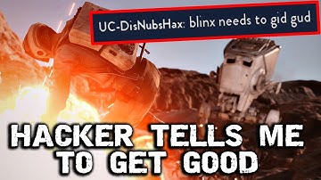 Star Wars Battlefront - Hacker Tells Me To Get Good