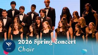 Vanguard University 2026 Spring Concert - Choir