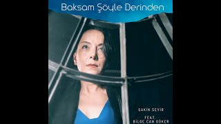 Sakin Seyir - Baksam Şöyle Derinden (Official Lyrics Video, funky, rock) Resimi