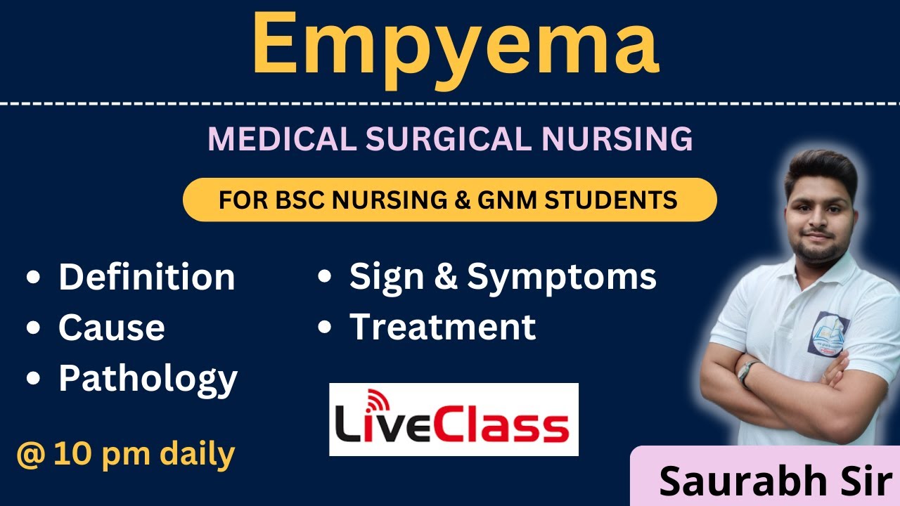 Empyema || medical surgical nursing || For Bsc Nursing and GNM students