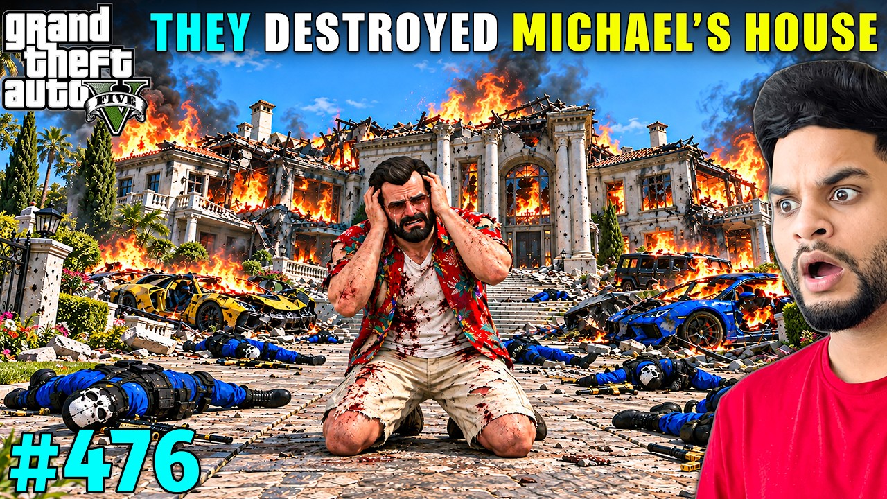 MICHAEL'S MANSION DESTROYED BY THE BIGGEST MAFIA IN LOS SANTOS | GTA 5 GAMEPLAY #476 | GTA V
