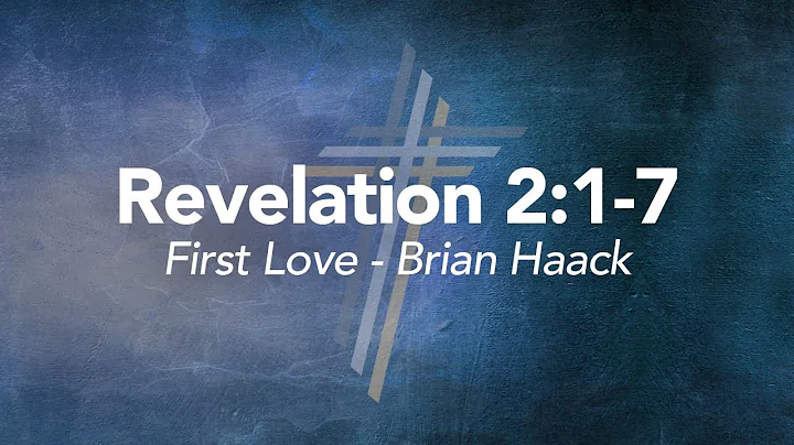 October 4, 2020 | First Love - Revelation 2:1-7 (B...