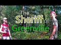 The sheriff of greenville prt2 of 2  cmm studios