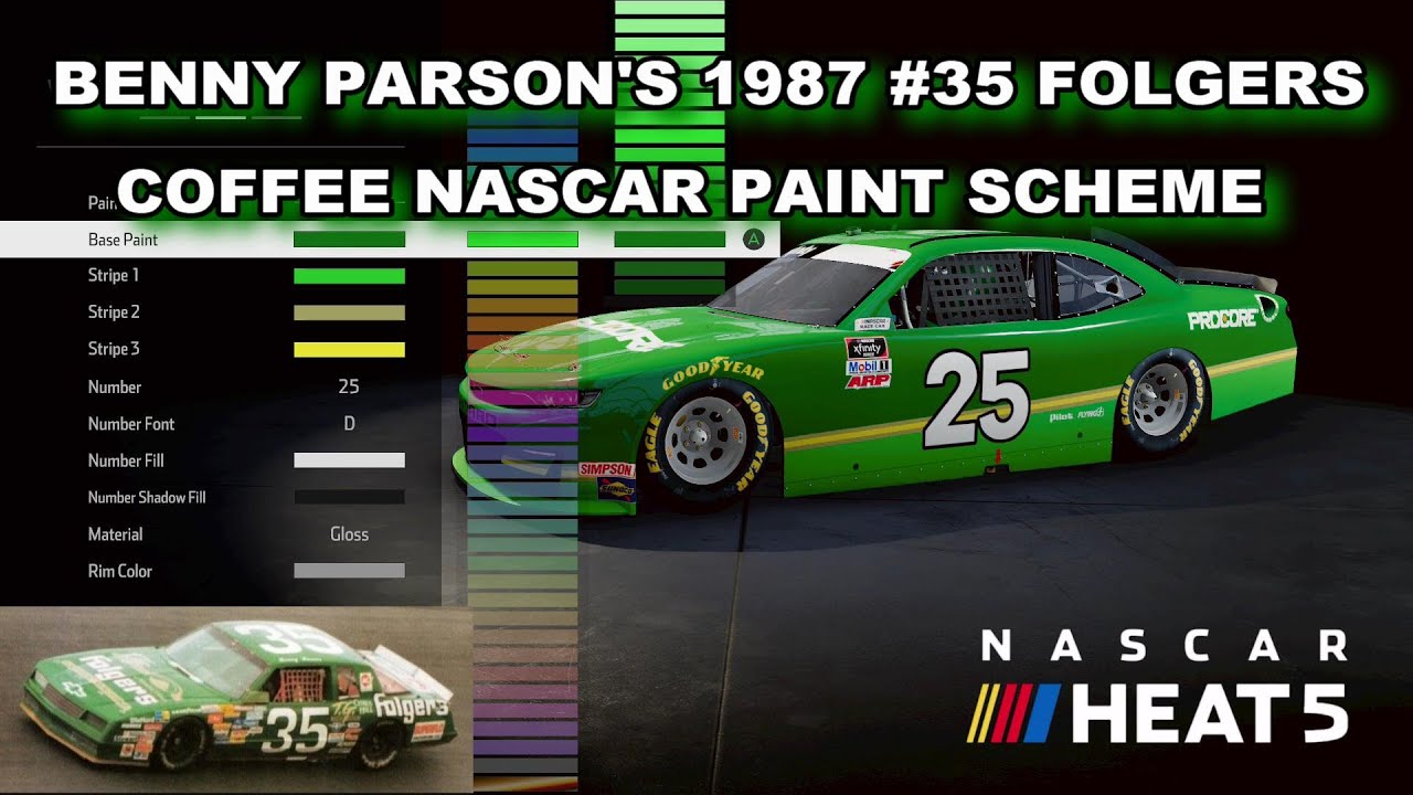 MAKING BENNY PARSON'S 1987 NO 35 FOLGERS COFFEE NASCAR PAINT SCHEME IN NASCAR HEAT 5 YouTube