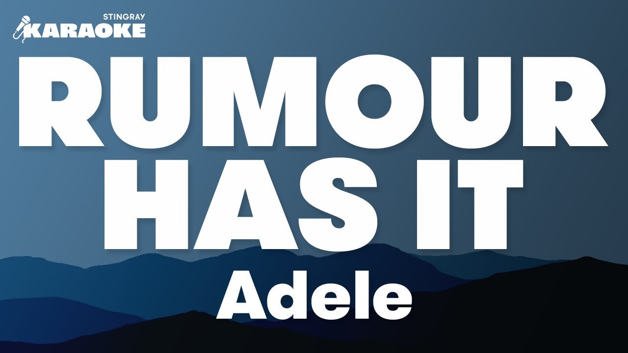 Rumour Has It In The Style Of Adele Karaoke Video With Lyrics No Lead Vocal Youtube