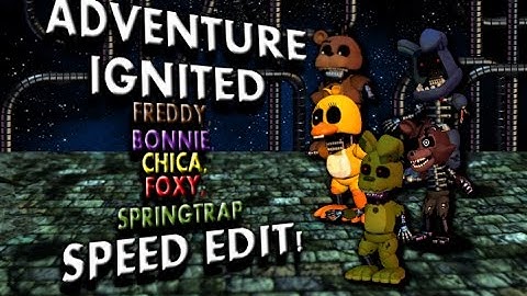 Adventure Ignited Animatronics | Speed Edit! (2k SPECIAL!)