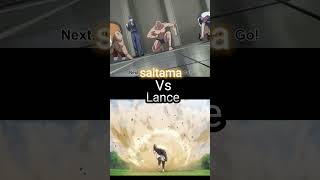 Saitama Vs Lance 