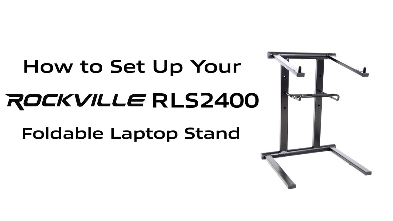How to Set Up Rockville RLS2400 Lightweight Folding DJ Laptop