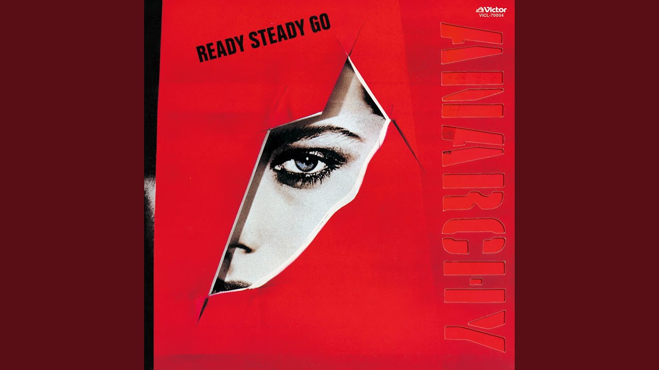 アナーキー (亜無亜危異) - Ready Steady Go (Japan '81 オリジナル