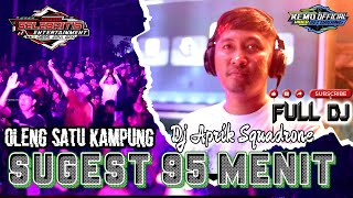 Download Lagu 🔥SUGEST 95 MENIT - DJ APRIK SQUADRONE ❗ OLENG SATU KAMPUNG ❗ DJ SELEBRITIS ❗ DJ PALEMBANG Download Lagu 🔥SUGEST 95 MENIT - DJ APRIK SQUADRONE ❗ OLENG SATU KAMPUNG ❗ DJ SELEBRITIS ❗ DJ PALEMBANG