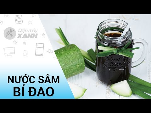 Cách nấu sâm bí đao - Cách nấu sâm bí đao an toàn giải nhiệt cho mùa hè | Điện máy XANH