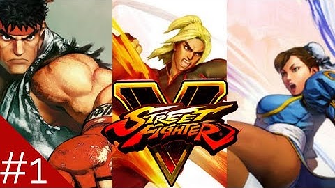 Street fighter v character story gameplay #1 ryu/ken/chun-li (no commentary)
