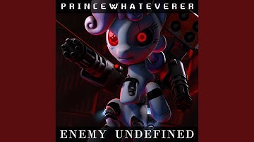 Enemy Undefined
