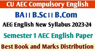 CU Semester 1 English compulsory syllabus 2023-24 | AEC English Semester 1 | Semester 1 AEC English