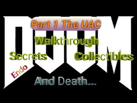 DOOM Walkthrough Part 1 The UAC with Secrets