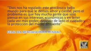 frases del Día Meteorológico Mundial, dia mundial del metereologo screenshot 4