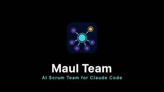 Maul Team — An AI Scrum Team for Claude Code, on your Mac (2-minute demo)