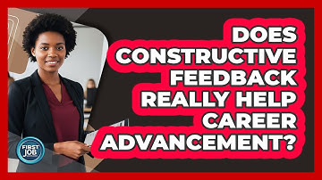 Does Constructive Feedback Really Help Career Advancement?